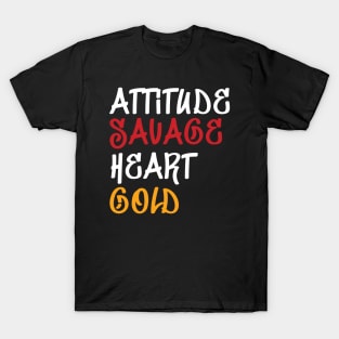 Attitude Savage Heart Gold T-Shirt